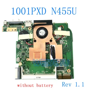 1001PXD Alaplap N455 CPU Hűtőborda REV 1.1 Az ASUS EeePC 1001PXD Laptop Alaplap alaplap ALAPLAP 100% - ban Tesztelt